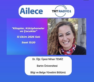 TRT Radyo 1’in “Ailece” Programında Kitaplar, Kütüphaneler ve Çocuklar Konuşuldu