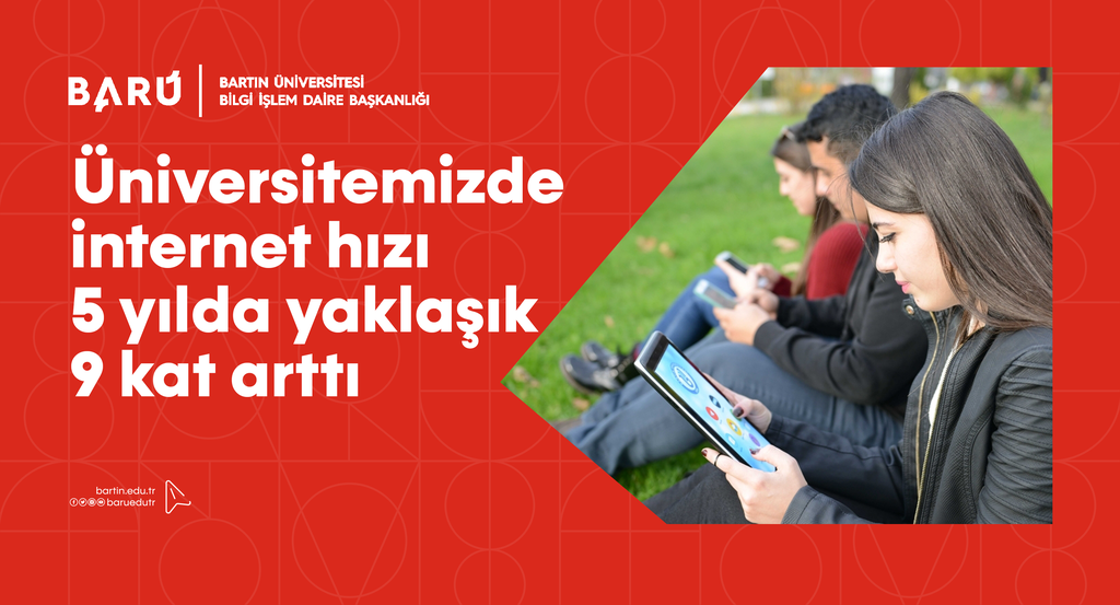 Üniversitemizde internet hızı 5 yılda yaklaşık 9 kat arttı Fotograflar 0