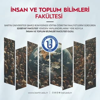 BARÜ Edebiyat Fakültesinin adı “İnsan ve Toplum Bilimleri Fakültesi” oldu