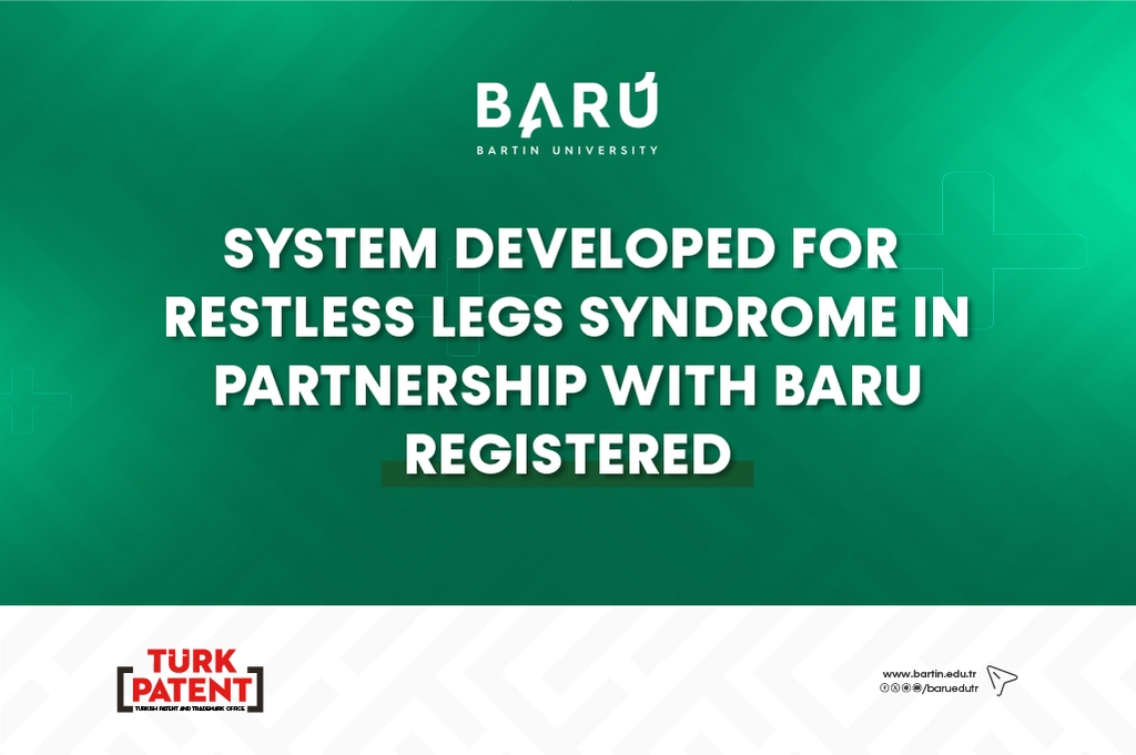 System Developed for Restless Legs Syndrome in Partnership with BARU Registered as a Utility Model Kapak