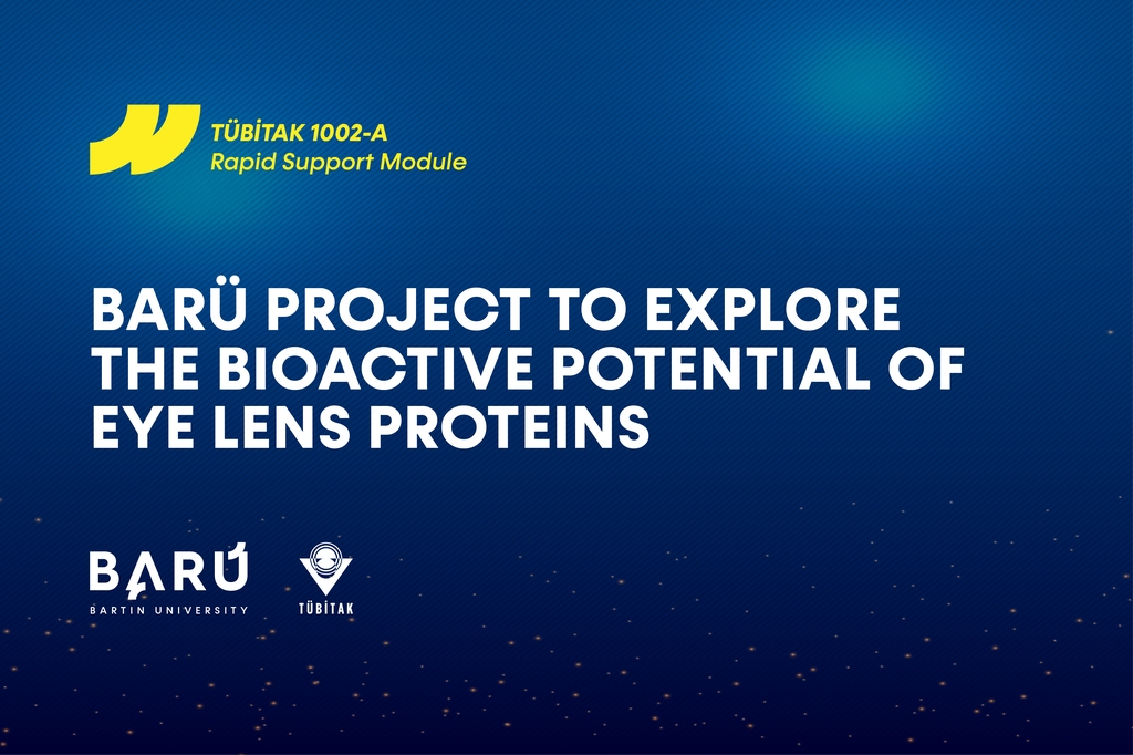 BARÜ Project to  Explore the Bioactive Potential of Eye Lens Proteins Kapak