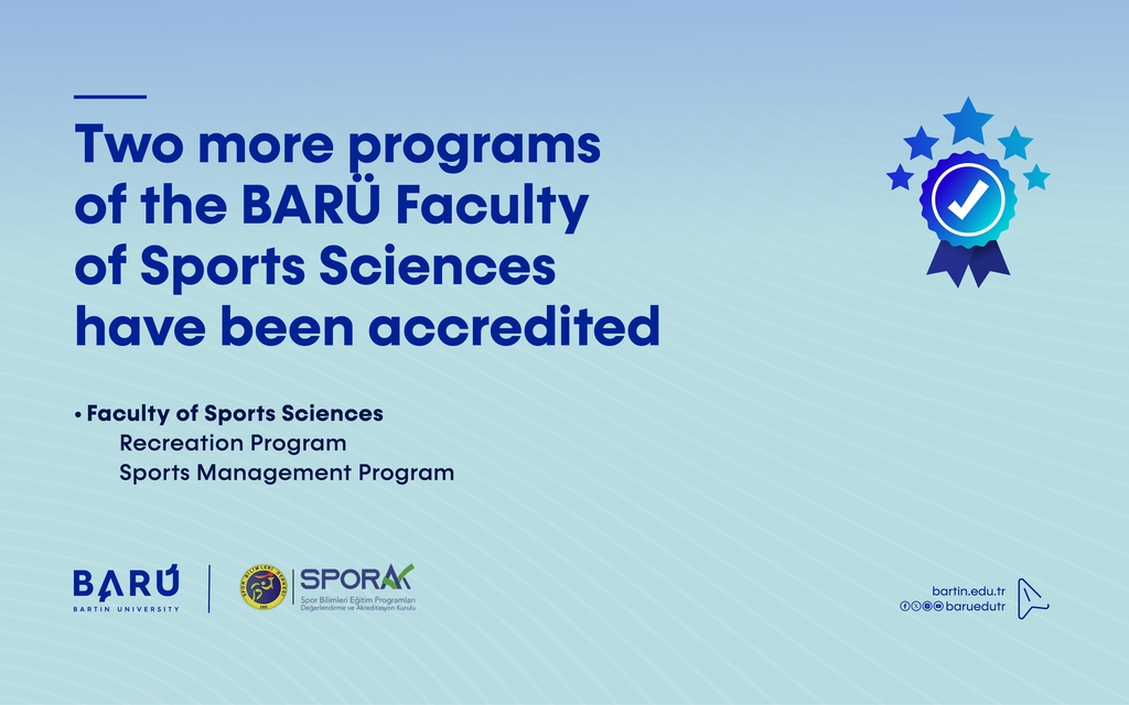 Two more programs of the BARÜ Faculty of Sports Sciences have been accredited Kapak