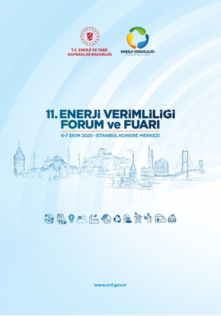 11. Uluslararası Enerji Verimliliği Forumu ve Fuarı Düzenlenecek