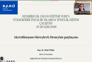 Bartın University Nursing Department’s Accreditation Experience Shared at the Educational Workshop for Undergraduate Nursing Programs