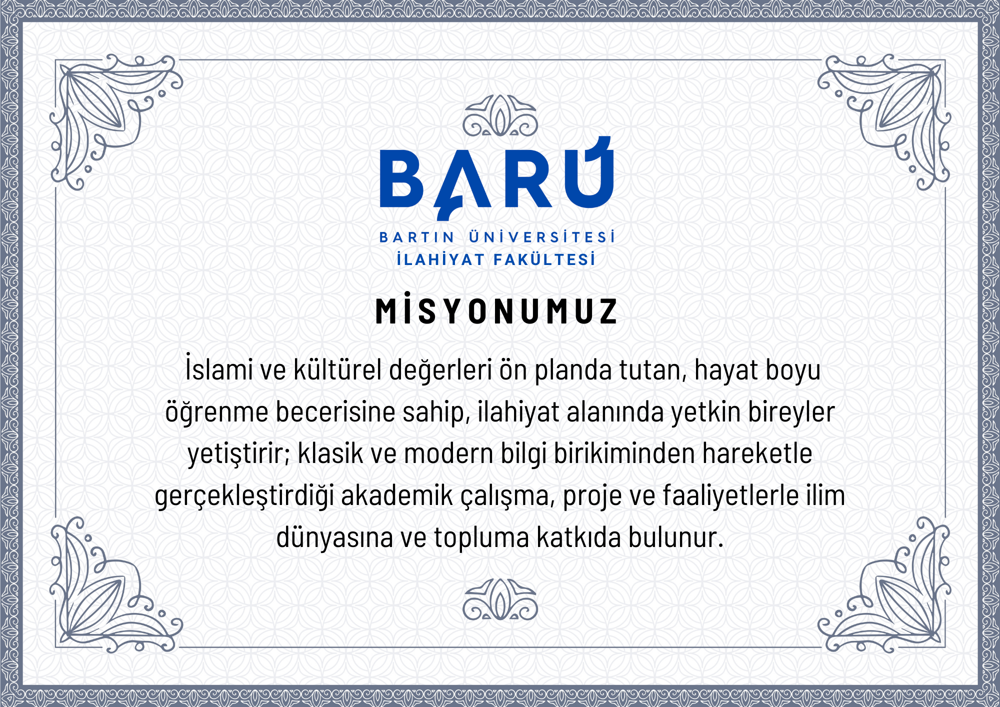 MİSYONUMUZ