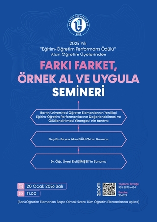Bartın Üniversitesinde “Farkı Fark Et, Örnek Al ve Uygula” Semineri Düzenleniyor