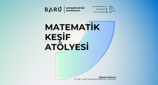 Matematik Keşif Atölyesi