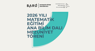 2026 Yılı Matematik Eğitimi Ana Bilim Dalı Mezuniyet Töreni