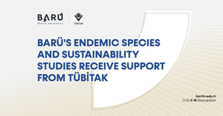 BARÜ's Endemic Species and Sustainability Studies Receive Support from TÜBİTAK
