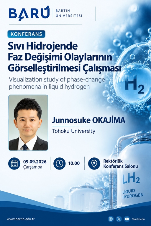 Sıvı Hidrojende Faz Değişimi Olaylarının Görselleştirilmesi Çalışması Konferansı
