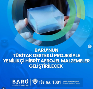 Fakültemiz TÜBİTAK destekli projesiyle Yenilikçi Hibrit Aerojel Malzemeler Geliştirilecek
