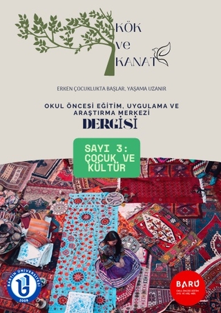 Kök ve Kanat (3.sayı): Kültür ve Çocuk