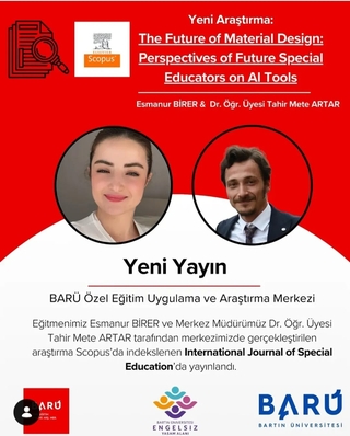 Yeni Yayın :The Future of Material Design Perspectives of Future Special Educators on Al Tools