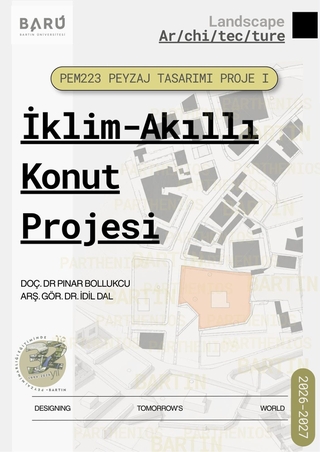 PEM 223 Peyzaj Tasarımı Proje I: İklim Akıllı Konut Projesi