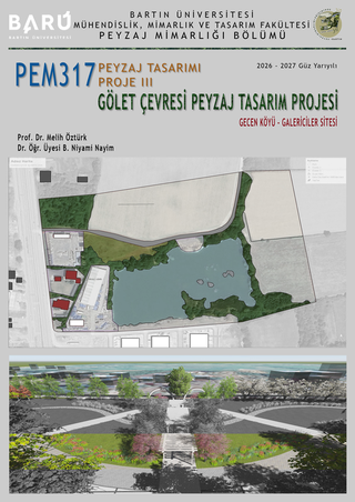 PEM317 Peyzaj Tasarımı Proje III : Gecen Göyü - Galericiler Sitesi