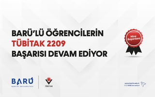 BARÜ'lü Öğrencilerin TÜBİTAK 2209 Başarısı Devam Ediyor