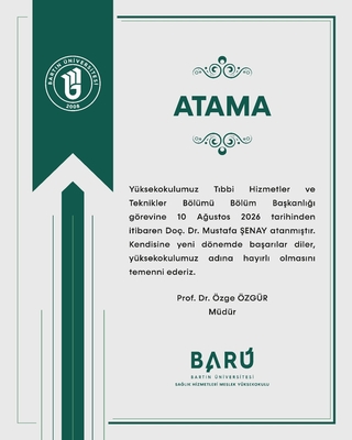 Tıbbi Hizmetler ve Teknikler Bölüm Başkanlığı Görevine Doç. Dr. Mustafa Şenay Atandı