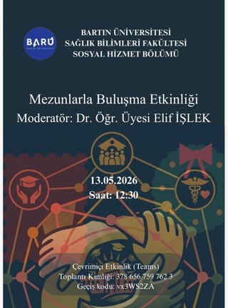 Sosyal Hizmet Bölümü Mezunlarla Buluşma Etkinliği Gerçekleştirildi