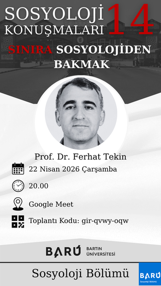 Sosyoloji Konuşmaları'nın On Dördüncüsü Gerçekleşti