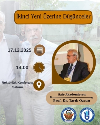 Konferans: İkinci Yeni Üzerine Düşünceler