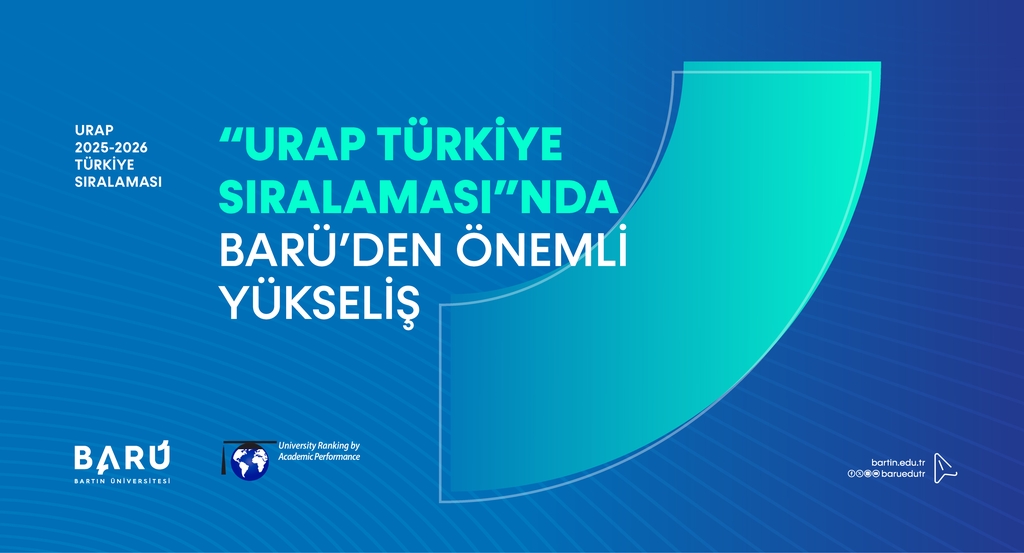 “URAP Türkiye Sıralaması”nda BARÜ’den önemli yükseliş Kapak