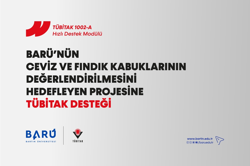 BARÜ’nün ceviz ve fındık kabuklarının değerlendirilmesini hedefleyen projesine TÜBİTAK desteği Kapak