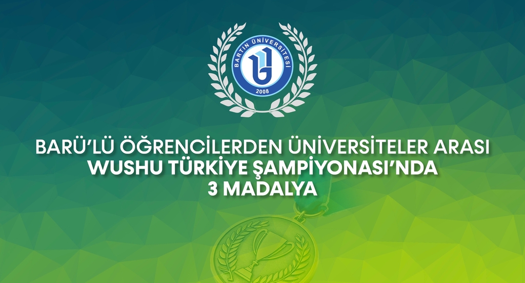 BARÜ’lü öğrencilerden Üniversiteler Arası Wushu Türkiye Şampiyonası’nda 3 madalya Kapak