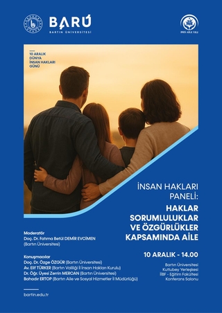 İnsan Hakları Paneli: Haklar Sorumluluklar ve Özgürlükler Kapsamında Aile