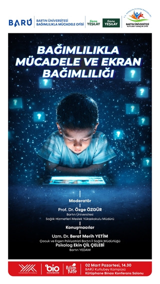 Bağımlılıkla Mücadele ve Ekran Bağımlılığı Bilim Kafe