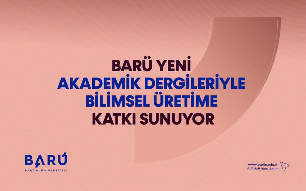 BARÜ yeni akademik dergileriyle bilimsel üretime katkı sunuyor Kapak