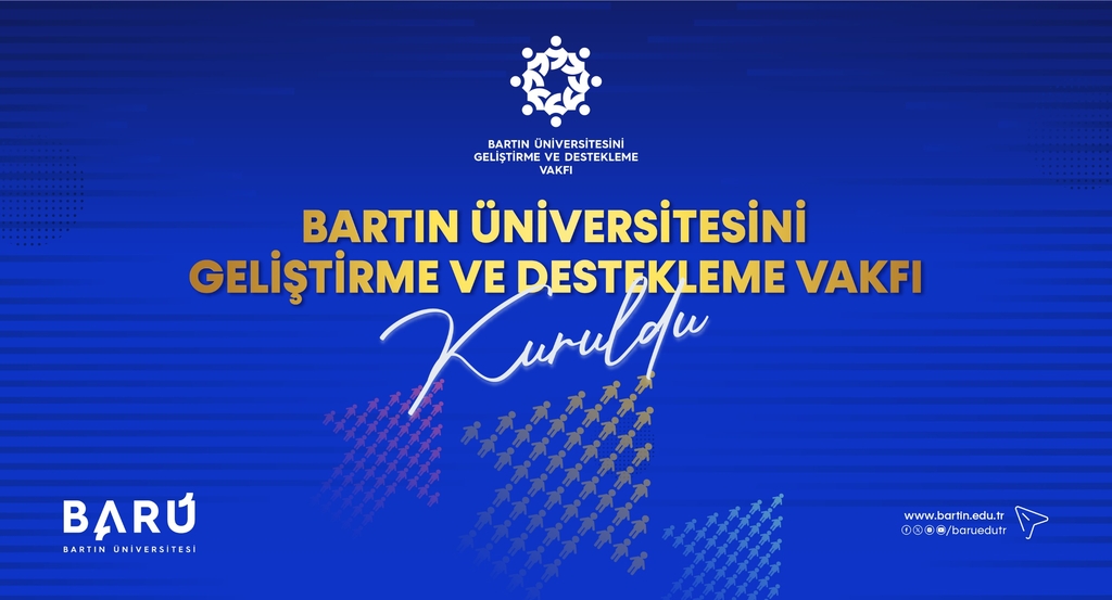 BARÜ’den önemli adım: “Bartın Üniversitesini Geliştirme ve Destekleme Vakfı” kuruldu Kapak
