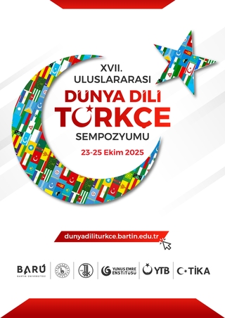 17. Uluslararası Dünya Dili Türkçe Sempozyumu