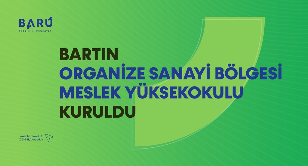 Bartın Organize Sanayi Bölgesi Meslek Yüksekokulu kuruldu Kapak