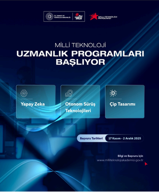 T.C. Sanayi ve Teknoloji Bakanlığı tarafından Milli Teknoloji Hamlesi çalışmaları doğrultusunda Milli Teknoloji Uzmanlık Programları Gerçekleştirilecektir.